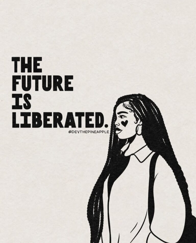 A Black woman with long braids and a heart on her cheek looks forward, with the words "The Future is Liberated." Above her